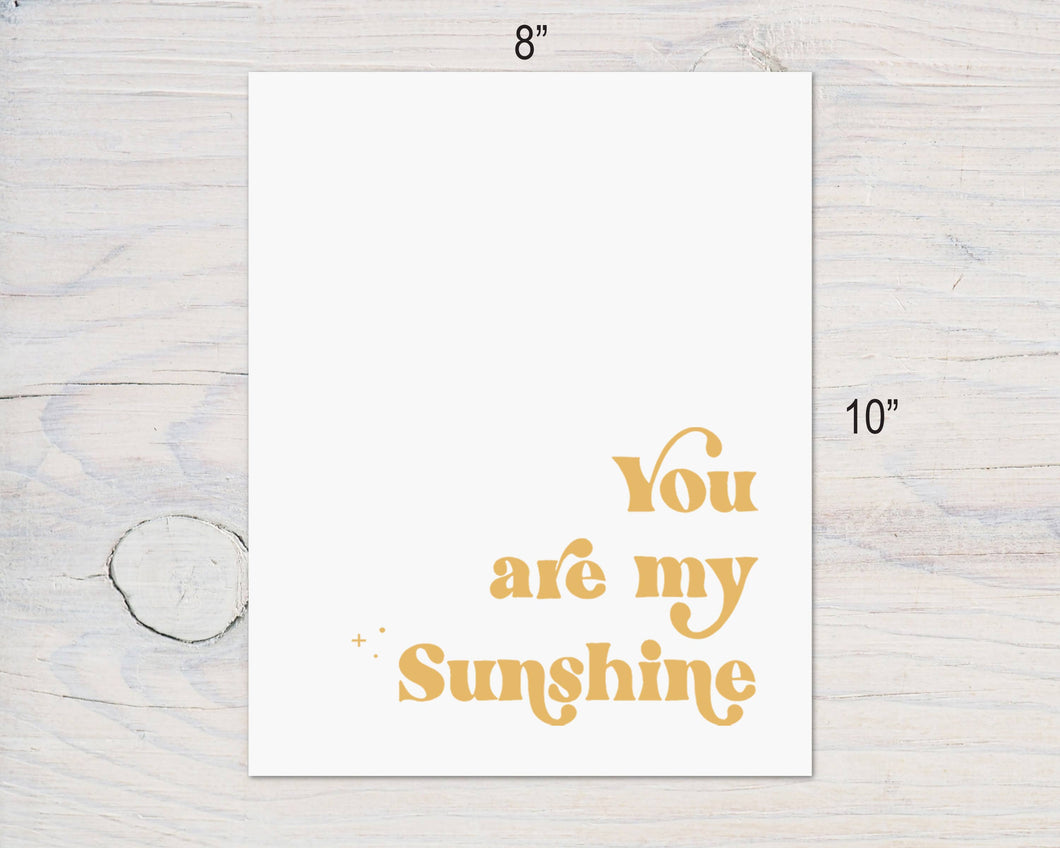 You Are My Sunshine Nursery Print